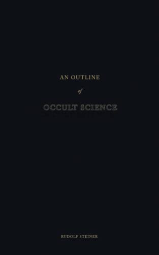 An Outline of Occult Science von Independently published